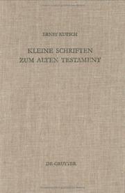 Kleine Schriften zum Alten Testament by Ernst Kutsch