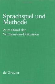 Cover of: Sprachspiel und Methode by herausgegeben von Dieter Birnbacher und Armin Burkhardt.
