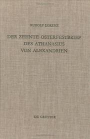 Cover of: Der zehnte Osterfestbrief des Athanasius von Alexandrien by Athanasius Saint, Patriarch of Alexandria