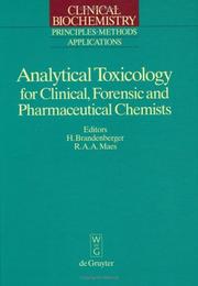 Cover of: Analytical toxicology for clinical, forensic, and pharmaceutical chemists