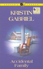Cover of: Accidental Family by Kristin Gabriel