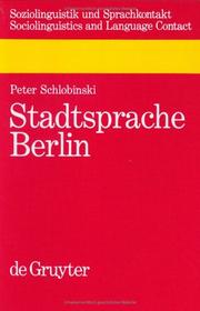 Cover of: Stadtsprache Berlin: eine soziolinguistische Untersuchung