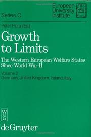 Cover of: Growth to Limits: The Western European Welfare States Since World War II : Germany, United Kingdom, Ireland, Italy (Growth to Limits)