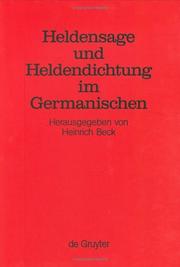 Cover of: Heldensage und Heldendichtung im Germanischen