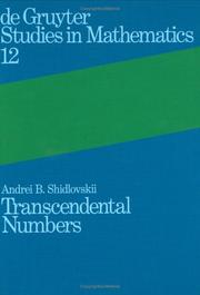 Cover of: Transcendental Numbers (Studies in Mathematics, Vol 12) (de Gruyter Studies in Mathematics) by Andrei B. Shidlovskii, A. B. Shidlovskifi