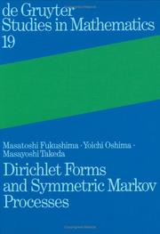 Cover of: Dirichlet forms and symmetric Markov processes