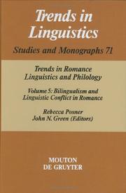 Cover of: Trends in Romance Linguistics and Philology: Bilingualism and Linguistic Conflict in Romance (Trends in Linguistics. Studies and Monographs)