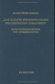 Cover of: Das älteste Systemprogramm des deutschen Idealismus: Rezeptionsgeschichte und Interpretation