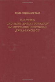 Cover of: Das Pferd und seine epische Funktion im mittelhochdeutschen "Prosa-Lancelot"