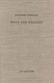 Cover of: Wege der Weisheit by Diethard Römheld
