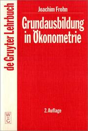 Cover of: Grundausbildung in Ökonometrie.