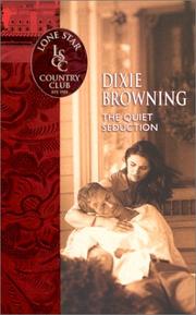 Cover of: The Quiet Seduction by Dixie Browning