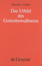 Das Urbild des Gottesbewusstseins by Maureen Junker-Kenny