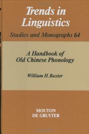Cover of: A handbook of old Chinese phonology by Baxter, William Hubbard