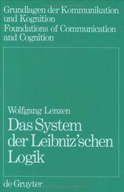 Cover of: Das System Der Leibnizschen Logik (Foundations of Communication)