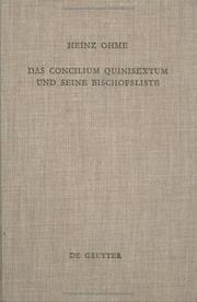 Cover of: Das Concilium Quinisextum und seine Bischofsliste: Studien zum Konstantinopeler Konzil von 692