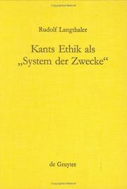 Cover of: Kants Ethik Als System Der Zwecke by Rudolf Langthaler