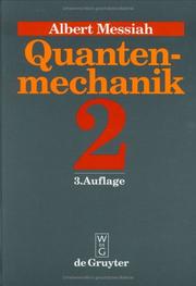 Cover of: Quantenmechanik, Bd.2 by Albert Messiah