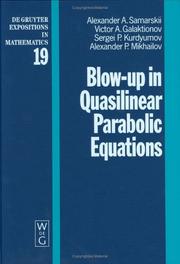 Cover of: Blow-up in quasilinear parabolic equations