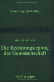 Cover of: Die Rechnungslegung Der Genossenschaft: Sonderausgabe Der Kommentierung Der Rechnungsauslegung Aus Lang/Werdmuller, Genossensehaftsgesetz,Kommentar.