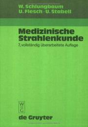 Cover of: Medizinische Strahlenkunde.