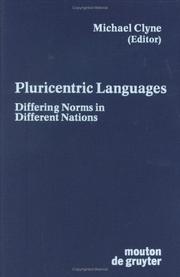 Cover of: Pluricentric languages: differing norms in different nations