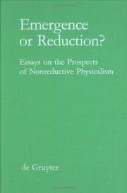 Cover of: Emergence or reduction?: essays on the prospects of nonreductive physicalism