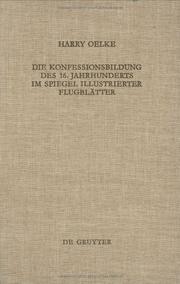 Cover of: Die Konfessionsbildung des 16. Jahrhunderts im Spiegel illustrierter Flugblätter