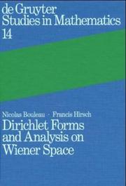 Cover of: Dirichlet forms and analysis on Wiener space by Nicolas Bouleau