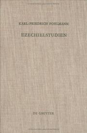 Cover of: Ezechielstudien: zur Redaktionsgeschichte des Buches und zur Frage nach den ältesten Texten