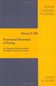 Cover of: Functional grammar in Prolog: an integrated implementation for English, French, and Dutch