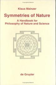 Cover of: Symmetries of nature by Klaus Mainzer