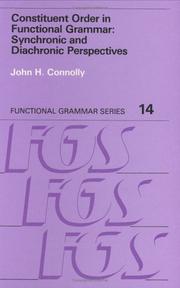 Cover of: Constituent Order in Functional Grammar: Synchronic and Diachronic Perspectives (Functional Grammar Series, No. 14)