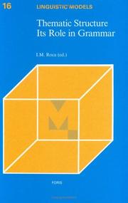 Cover of: Thematic structure: its role in grammar