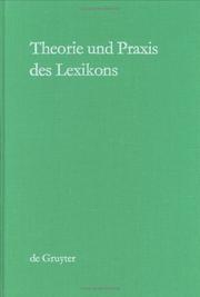 Cover of: Theorie und Praxis des Lexikons