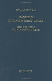 Cover of: Handeln wider besseres Wissen: eine Diskussion klassischer Positionen