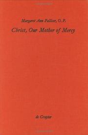 Cover of: Christ, our mother of mercy by Margaret Ann Palliser