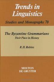 Cover of: The Byzantine grammarians by Robins, R. H.