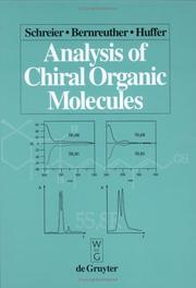 Cover of: Analysis of chiral organic molecules by Peter Schreier