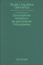 Cover of: Etymologisches Wörterbuch der germanischen Primäradjektive