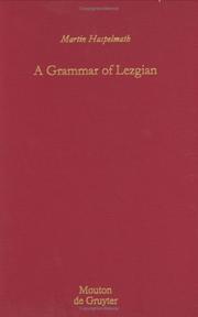 Cover of: A grammar of Lezgian by Martin Haspelmath