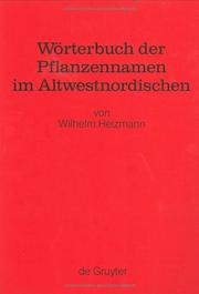 Cover of: Wörterbuch der Pflanzennamen im Altwestnordischen