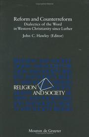 Cover of: Reform and Counterreform: Dialectics of the Word in Western Christianity Since Luther (Religion and Society)
