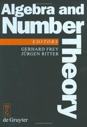 Cover of: Algebra and number theory: proceedings of a conference held at the Institute of Experimental Mathematics, University of Essen (Germany), December 2-4, 1992