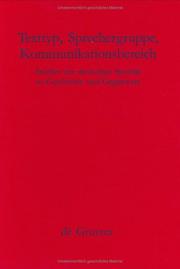 Cover of: Texttyp, Sprechergruppe, Kommunikationsbereich: Studien zur deutschen Sprache in Geschichte und Gegenwart : Festschrift für Hugo Steger zum 65. Geburtstag
