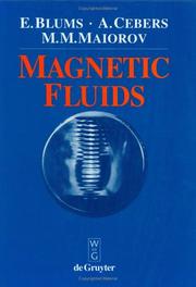 Cover of: Magnetic fluids by Elmārs Blūms