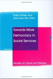 Cover of: Towards More Democracy in Social Services: Models and Culture of Welfare (International Studies on Childhood and Adolescence, No 6)