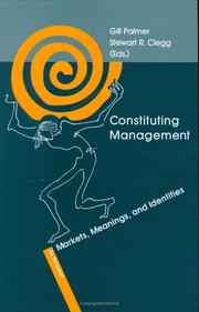 Cover of: Constituting Management: Markets, Meaning, and Identities (De Gruyter Studies in Organization)