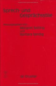 Cover of: Sprech- und Gesprächsstile by herausgegeben von Margret Selting und Barbara Sandig.