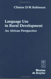 Cover of: Language use in rural development by Clinton Robinson